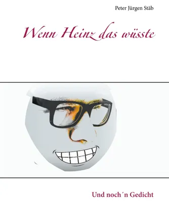 Produktbild von Wenn Heinz das wüsste
