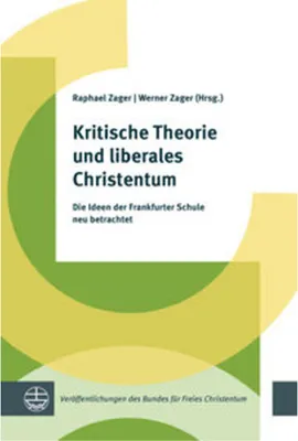 Obrázek produktu pro Kritische Theorie und liberales Christentum