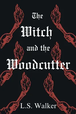 Produktbild von The Witch and the Woodcutter