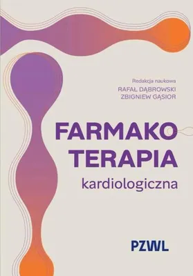 Image de Pharmacothérapie en cardiologie - Rafał Dąbrowski, Zbigniew Gąsior