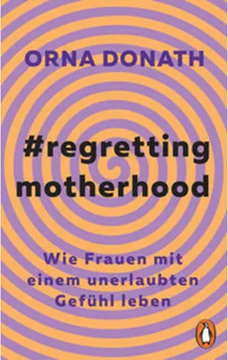 Image de Regretting Motherhood