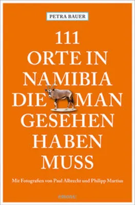 Produktbild von 111 Orte in Namibia, die man gesehen haben muss