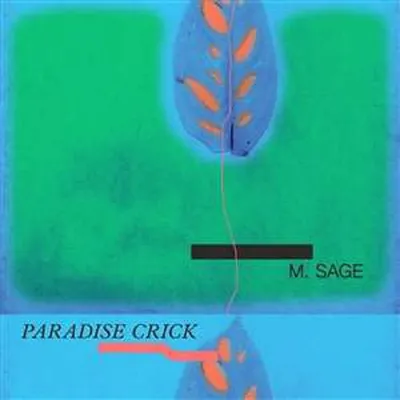 Productafbeelding van M. Sage: Paradise Crick - (LP / P)
