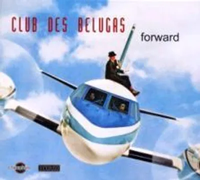 Produktbild von Club Des Belugas: Forward