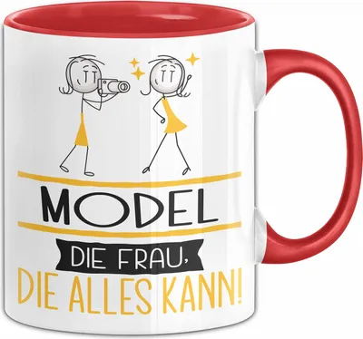 Produktbild von Model Geschenk Tasse Becher Die Frau Die Allen Kann Geschenkidee für eine Model Lustig (Rot)