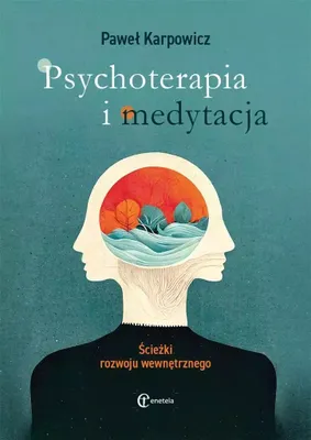 Obrázek produktu pro Psychoterapia i medytacja Sciezki rozwoju wewnetrznego