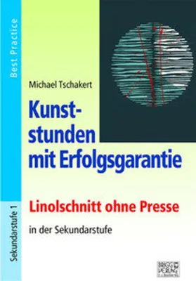 Obrázek produktu pro Kunststunden mit Erfolgsgarantie - Linolschnitt