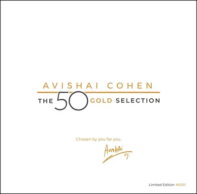Image de Avishai Cohen - The 50 Gold Selection (numérotée) (coffret) (180 g) (6 vinyles)