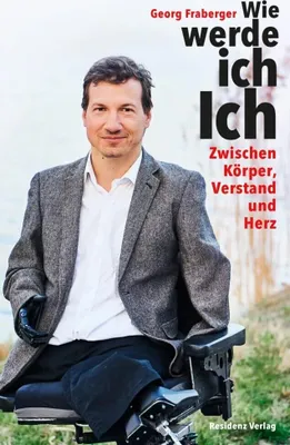Produktbild von Fraberger, G: Wie werde ich Ich