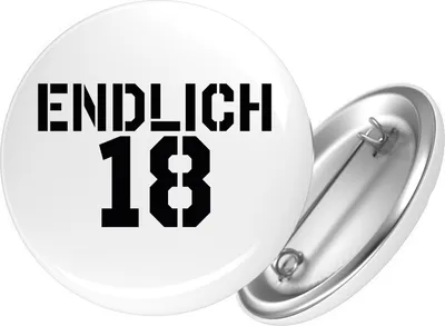 Produktbild von Huuraa Button Endlich 18 Schriftzug 25mm rund mit Sicherheitsnadel Ansteckbutton Geschenkidee