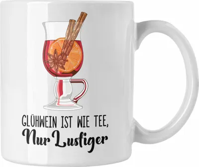 Produktbild von Trendation - Glühwein Tasse Lustig Spruch Glühweinbecher mit Henkel Doppelwandig Glühweintassen Gläser Weihnachtsmarkt Becher Tassen Geschenk - Wie Tee Nur Lustiger (Weiß)