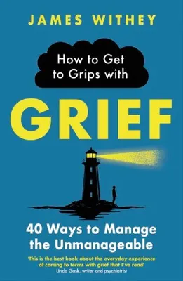Produktbild von How to Get to Grips with Grief