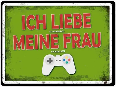Produktbild von Metallschild XL mit Zocker Motiv und Spruch: Ich liebe es, wenn mich meine ...