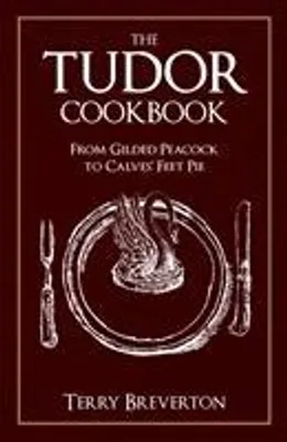 Productafbeelding van The Tudor Cookbook