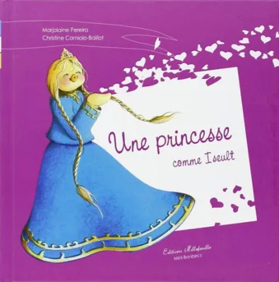 Image de Une Princesse comme Iseult