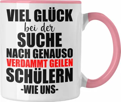 Produktbild von Trendation - Lehrerin Lehrer Abschiedsgeschenk Tasse Abschied von Schülern (Rosa)