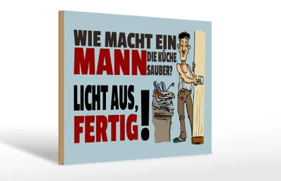 Produktbild von Holzschild  wie macht ein Mann Küche sauber, 30 x 20 cm, Holzschilder Spruch Küche
