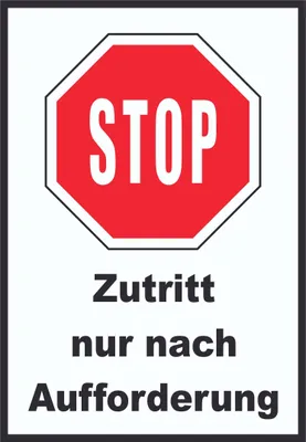 Produktbild von Stop Zutritt nur nach Aufforderung Schild A6 Rückseite selbstklebend