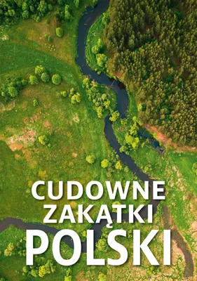 Obrázok produktu pre Cudowne zakątki Polski