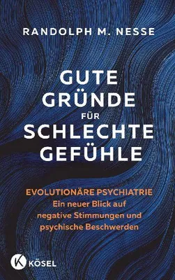 Produktbild von Gute Gründe für schlechte Gefühle