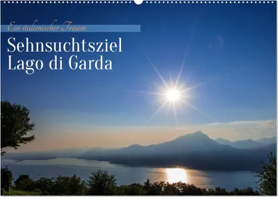 Produktbild von Sehnsuchtsziel Lago di Garda (Wandkalender 2027 DIN A2 quer), CALVENDO Monatskalender