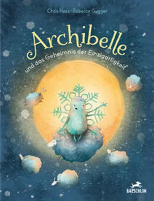 Image de Archibelle und das Geheimnis der Einzigartigkeit