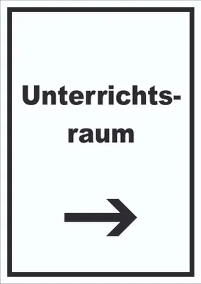 Produktbild von Unterrichtsraum Schild mit Text Richtungspfeil rechts Schule Schulung hochkant A3 Rückseite selbstklebend