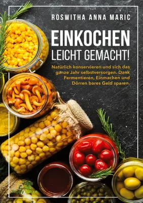 Produktbild von Einkochen leicht gemacht!