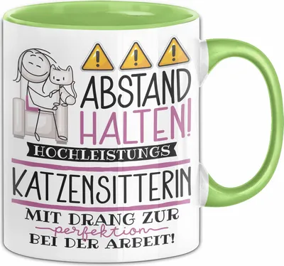 Produktbild von Katzensitterin Tasse Geschenk Lustig Abstand Halten Hochleistungs-Katzensitterin Mit Drang Zur Perfektion Bei Der Arbeit (Grün)