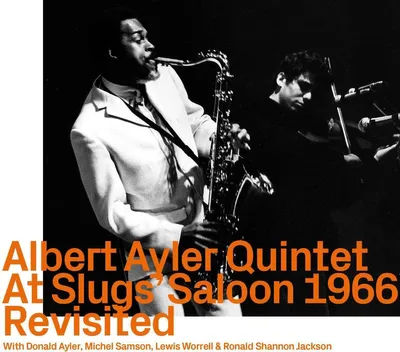 Obrázok produktu pre Albert Ayler (1936-1970): At Slugs Saloon 1966 Revisited