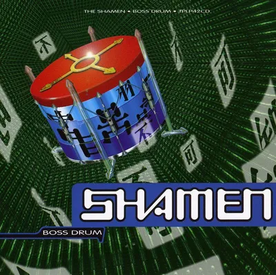 Produktbild von The Shamen: Boss Drum