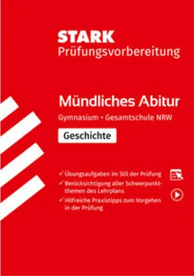 Zdjęcie produktu dla STARK Geschichte - Mündliche Abiturprüfung NRW - Prüfungsvorbereitung