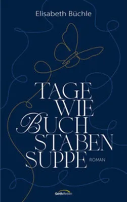 Obrázok produktu pre Tage wie Buchstabensuppe