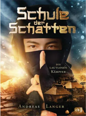 Image de Schule der Schatten  - Die lautlosen Kämpfer