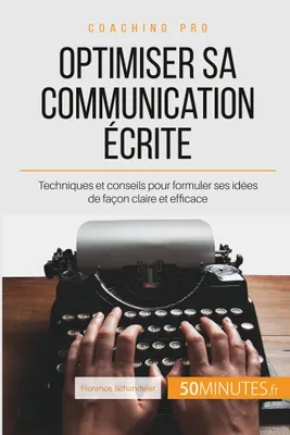 Produktbild von Optimiser sa communication écrite