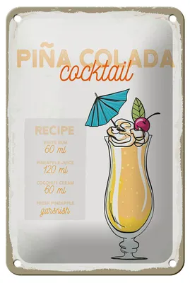 Produktbild von Blechschild Rezept Pina Colada Cocktail Recipe 12x18cm Dekoration
