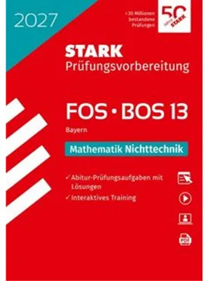 Produktbild von STARK Mathematik NT 13. Klasse - Abitur FOS/BOS 2027 Bayern - Prüfungsvorbereitung