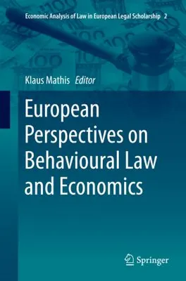 Obrázok produktu pre European Perspectives on Behavioural Law and Economics