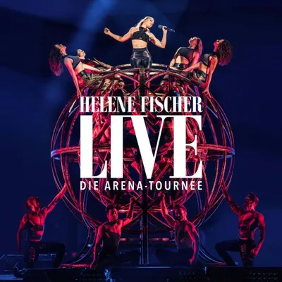 Produktbild von Helene Fischer Live - Die Arena-Tournee