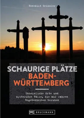 Zdjęcie produktu dla Schaurige Plätze Baden-Württemberg