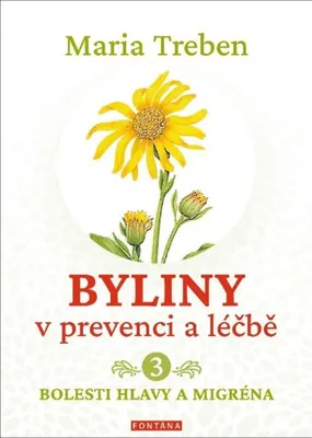 Image de Byliny v prevenci a léčbě 3 - Bolesti hlavy a migréna | Maria Treben