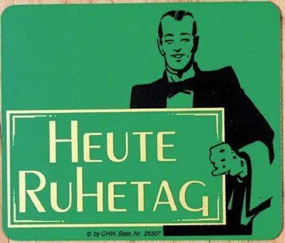 Produktbild von Hinweisschild - HEUTE RUHETAG - Gr. ca. 21 x 18 cm - 308438