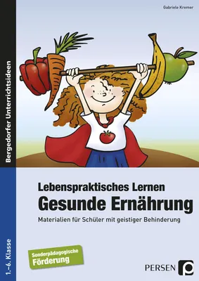 Produktbild von Lebenspraktisches Lernen: Gesunde Ernährung