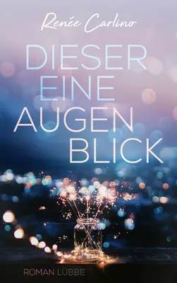 Produktbild von Dieser eine Augenblick