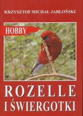 Obrázok produktu pre Rozelle i świergotki - Krzysztof Michał Jabłoński (Literatur, Ratgeber auf Polnisch)
