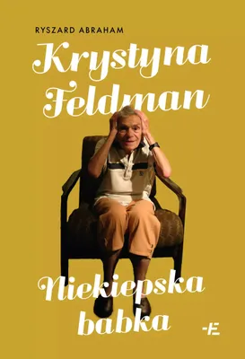 Image de Krystyna Feldman. Niekiepska babka