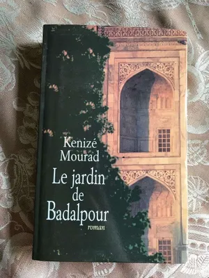 Image de Mourad Kenizé - Le jardin de Badalpour