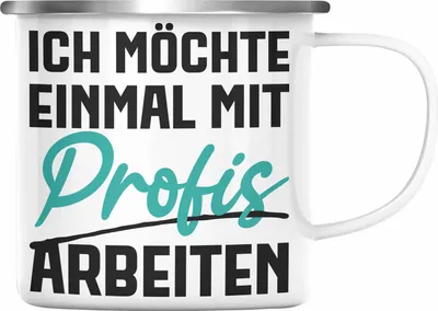 Produktbild von Trendation - Ich Möchte Einmal Mit Profis Arbeiten Emaille Tasse Geschenk Kollegin Emaille Emaille Tasse Geschenkidee Sprüche Arbeit Büro (Silber)