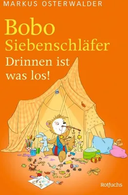 Produktbild von Bobo Siebenschläfer: Drinnen ist was los!
