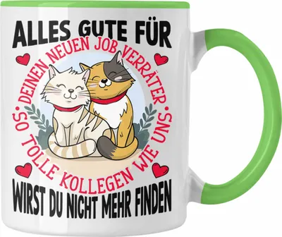Produktbild von Trendation - Alles Gute Zum Neuen Job Verräter Tasse Geschenk Neuer Job Abschiedsgeschenk Kollegin Kollege Jobwechsel (Grün)